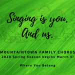 MountainTown Family Chorus Announces 2020 Schedule